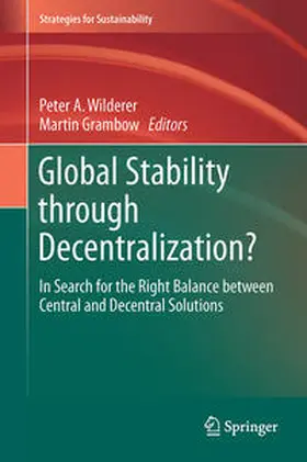Grambow / Wilderer |  Global Stability through Decentralization? | Buch |  Sack Fachmedien