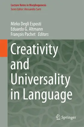 Degli Esposti / Altmann / Pachet |  Creativity and Universality in Language | eBook | Sack Fachmedien
