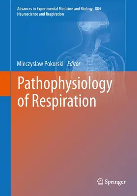 Pokorski |  Pathophysiology of Respiration | Buch |  Sack Fachmedien