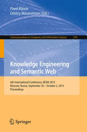Klinov / Mouromtsev |  Knowledge Engineering and Semantic Web | eBook | Sack Fachmedien