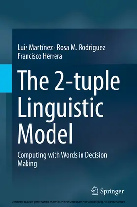 Martínez / Rodriguez / Herrera |  The 2-tuple Linguistic Model | eBook | Sack Fachmedien
