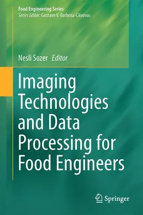Sozer |  Imaging Technologies and Data Processing for Food Engineers | Buch |  Sack Fachmedien