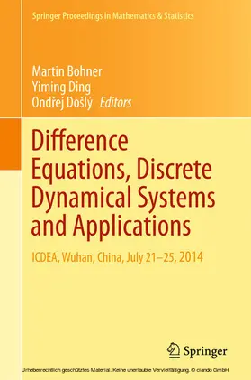 Bohner / Ding / Došlý | Difference Equations, Discrete Dynamical Systems and Applications | E-Book | sack.de
