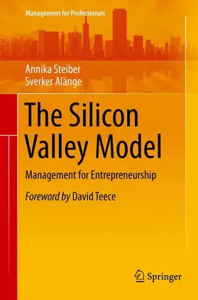 Steiber / Alänge |  The Silicon Valley Model | Buch |  Sack Fachmedien