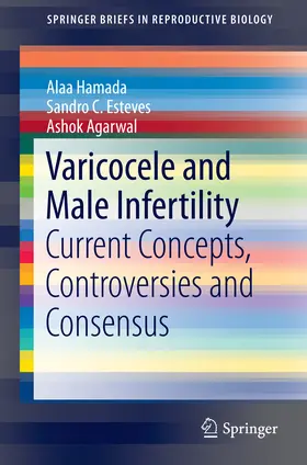 Hamada / Esteves / Agarwal |  Varicocele and Male Infertility | eBook | Sack Fachmedien