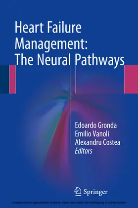 Gronda / Vanoli / Costea |  Heart Failure Management: The Neural Pathways | eBook | Sack Fachmedien