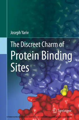 Yariv | The Discreet Charm of Protein Binding Sites | E-Book | sack.de