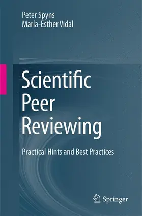 Vidal / Spyns |  Scientific Peer Reviewing | Buch |  Sack Fachmedien