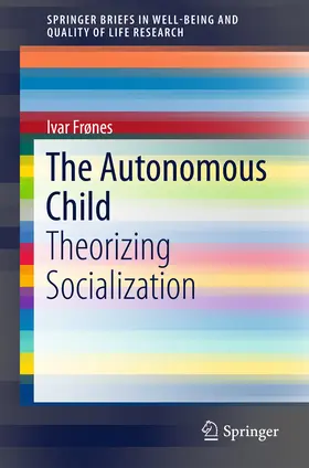 Frønes |  The Autonomous Child | eBook | Sack Fachmedien