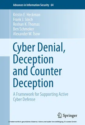Heckman / Stech / Thomas | Cyber Denial, Deception and Counter Deception | E-Book | sack.de