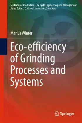 Winter |  Eco-efficiency of Grinding Processes and Systems | eBook | Sack Fachmedien