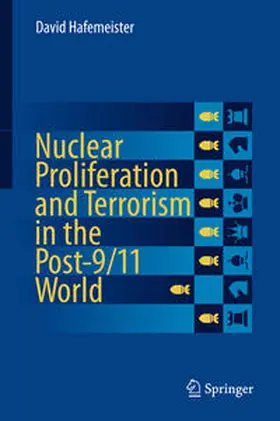 Hafemeister | Nuclear Proliferation and Terrorism in the Post-9/11 World | E-Book | sack.de