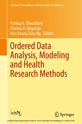 Choudhary / Nagaraja / Ng |  Ordered Data Analysis, Modeling and Health Research Methods | eBook | Sack Fachmedien