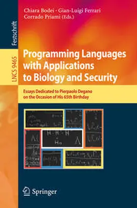 Bodei / Ferrari / Priami |  Programming Languages with Applications to Biology and Security | eBook | Sack Fachmedien