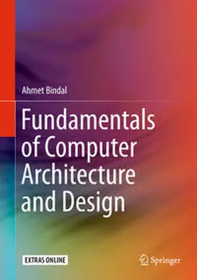 Bindal |  Fundamentals of Computer Architecture and Design | eBook | Sack Fachmedien
