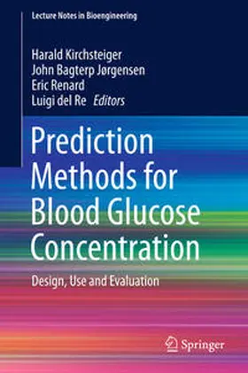 Kirchsteiger / del Re / Jørgensen |  Prediction Methods for Blood Glucose Concentration | Buch |  Sack Fachmedien