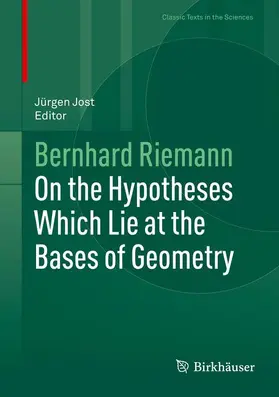 Riemann / Jost |  On the Hypotheses Which Lie at the Bases of Geometry | Buch |  Sack Fachmedien