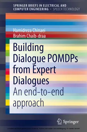 Chinaei / Chaib-draa | Building Dialogue POMDPs from Expert Dialogues | E-Book | sack.de