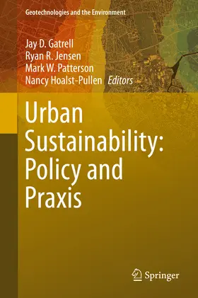Gatrell / Jensen / Patterson |  Urban Sustainability: Policy and Praxis | eBook | Sack Fachmedien