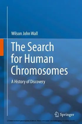 Wall | The Search for Human Chromosomes | E-Book | www2.sack.de