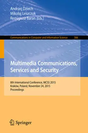 Dziech / Leszczuk / Baran | Multimedia Communications, Services and Security | E-Book | sack.de