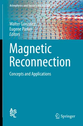 Gonzalez / Parker | Magnetic Reconnection | E-Book | sack.de