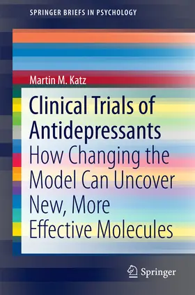 Katz |  Clinical Trials of Antidepressants | eBook | Sack Fachmedien