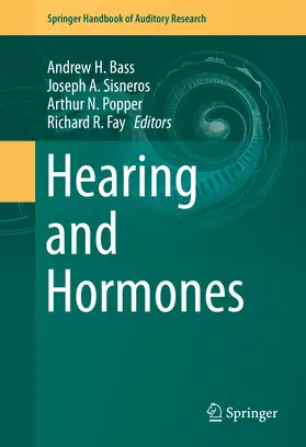 Bass / Sisneros / Popper |  Hearing and Hormones | eBook | Sack Fachmedien
