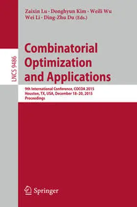 Lu / Kim / Wu | Combinatorial Optimization and Applications | E-Book | sack.de