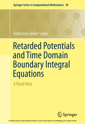Sayas | Retarded Potentials and Time Domain Boundary Integral Equations | E-Book | sack.de