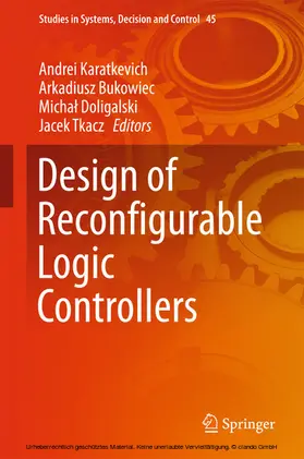 Karatkevich / Bukowiec / Doligalski | Design of Reconfigurable Logic Controllers | E-Book | sack.de