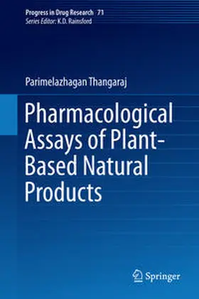 Parimelazhagan |  Pharmacological Assays of Plant-Based Natural Products | Buch |  Sack Fachmedien