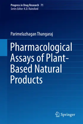 Parimelazhagan |  Pharmacological Assays of Plant-Based Natural Products | eBook | Sack Fachmedien