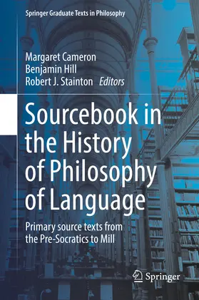 Cameron / Hill / Stainton |  Sourcebook in the History of Philosophy of Language | eBook | Sack Fachmedien