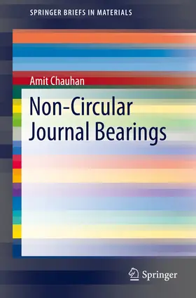 Chauhan |  Non-Circular Journal Bearings | eBook | Sack Fachmedien