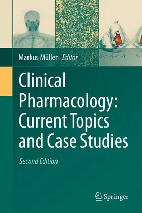 Müller |  Clinical Pharmacology: Current Topics and Case Studies | Buch |  Sack Fachmedien