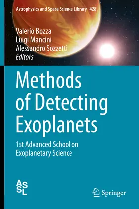 Bozza / Mancini / Sozzetti |  Methods of Detecting Exoplanets | eBook | Sack Fachmedien