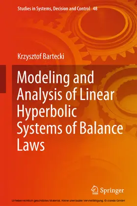 Bartecki | Modeling and Analysis of Linear Hyperbolic Systems of Balance Laws | E-Book | sack.de