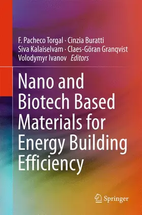 Pacheco Torgal / Buratti / Ivanov |  Nano and Biotech Based Materials for Energy Building Efficiency | Buch |  Sack Fachmedien