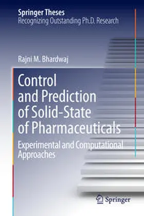 Bhardwaj |  Control and Prediction of Solid-State of Pharmaceuticals | Buch |  Sack Fachmedien