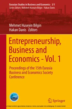Bilgin / Danis | Entrepreneurship, Business and Economics - Vol. 1 | E-Book | sack.de