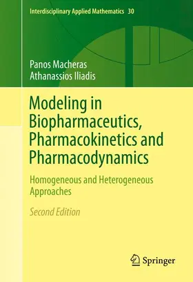 Iliadis / Macheras | Modeling in Biopharmaceutics, Pharmacokinetics and Pharmacodynamics | Buch | 978-3-319-27596-3 | sack.de