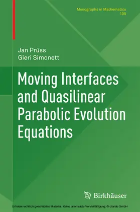 Prüss / Simonett | Moving Interfaces and Quasilinear Parabolic Evolution Equations | E-Book | www2.sack.de