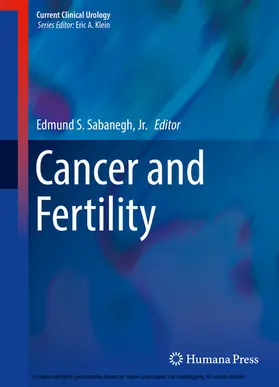 Sabanegh, Jr. / Sabanegh / Jr. |  Cancer and Fertility | eBook | Sack Fachmedien