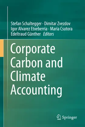 Schaltegger / Zvezdov / Alvarez Etxeberria |  Corporate Carbon and Climate Accounting | eBook | Sack Fachmedien