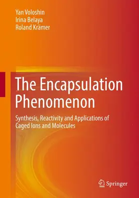 Voloshin / Krämer / Belaya |  The Encapsulation Phenomenon | Buch |  Sack Fachmedien