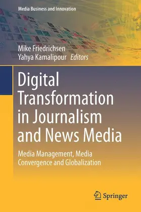 Kamalipour / Friedrichsen |  Digital Transformation in Journalism and News Media | Buch |  Sack Fachmedien