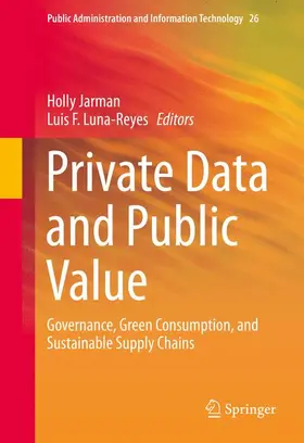 Luna-Reyes / Jarman |  Private Data and Public Value | Buch |  Sack Fachmedien