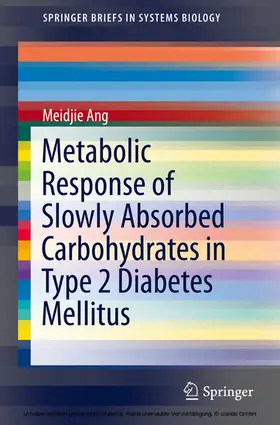 Ang |  Metabolic Response of Slowly Absorbed Carbohydrates in Type 2 Diabetes Mellitus | eBook | Sack Fachmedien