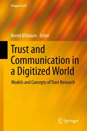 Blöbaum |  Trust and Communication in a Digitized World | eBook | Sack Fachmedien